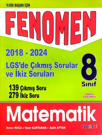 Fenomen Kitap 8. Sınıf LGS Matematik Çıkmış ve İkiz Sorular 2018-2024 **YENİ**