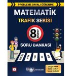 İDOL%208.%20SINIF%20%20MATEMATİK%20SORU%20BANKASI(%20TRAFİK%20SERİSİ)