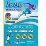 İDOL%206.%20SINIF%20%20MATEMATİK%20SORU%20BANKASI%20(İDOL%20BAŞLANGIÇ)